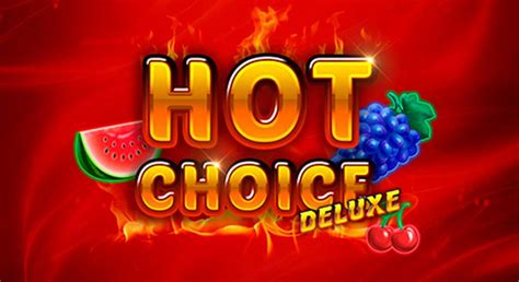 Hot Choice Deluxe NetBet